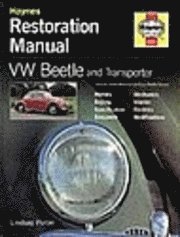 VW Beetle and Transporter Restoration Manual (h�ftad)