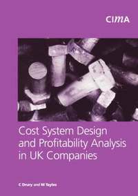 Cost System Design and Profitabillity Analysis in UK Companies (h�ftad)