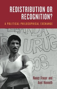 Redistribution or Recognition? (h�ftad)