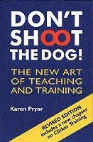 Don't Shoot the Dog! (h�ftad)