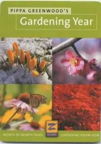 Pippa Greenwood's Gardening Year (inbunden)