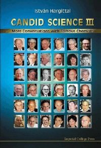 Candid Science: Pt. 3 More Conversations with Famous Chemists (h�ftad)