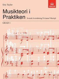 Musikteori i Praktiken Grad 1 ()