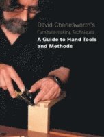 David Charlesworth's Furniture Making Techniques (h�ftad)