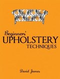 Beginners Upholstery Techniques