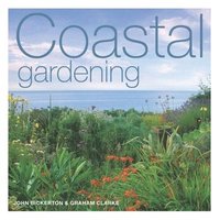 Coastal Gardening (h�ftad)