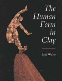Human Form In Clay (inbunden)