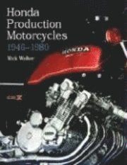 Honda Production Motorcycles 1946-1980 (inbunden)