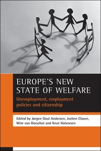 Europe's New State of Welfare (h�ftad)