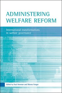 Administering Welfare Reform (inbunden)