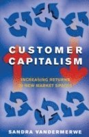 Customer Capitalism (h�ftad)