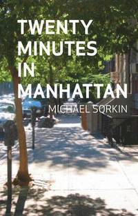 Twenty Minutes in Manhattan (inbunden)
