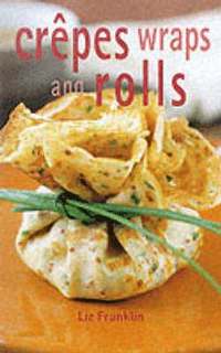 Crepes, Wraps And Rolls (kartonnage)