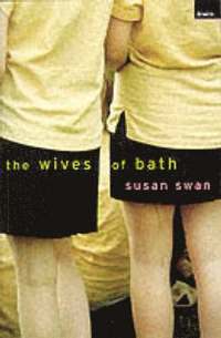 The Wives of Bath (h�ftad)