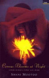 Cereus Blooms at Night (inbunden)