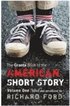 The Granta Book of the American Short Story: v. 1