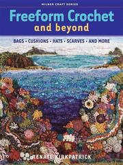Freeform Crochet And Beyond (h�ftad)
