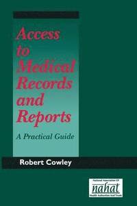 Access to Medical Records and Reports (h�ftad)