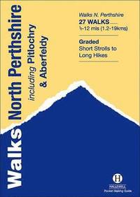 Walks North Perthshire (h�ftad)