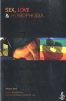 Sex, Love and Homophobia (h�ftad)