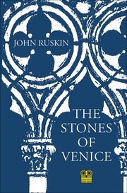 The Stones of Venice (h�ftad)