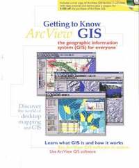 Getting To Know Arcview Gis (h�ftad)