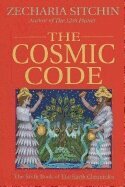 The Cosmic Codes (inbunden)