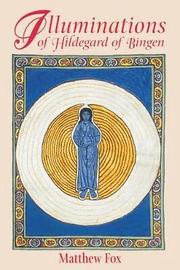 Illuminations of Hildegard of Bingen (h�ftad)