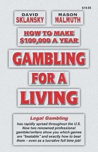 Gambling for a Living (h�ftad)