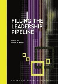 Filling the Leadership Pipeline (h�ftad)
