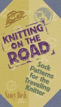 Knitting on the Road (inbunden)