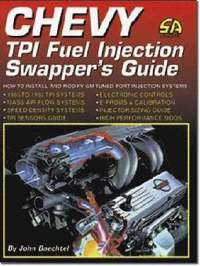Chevy TPI Fuel Injection Swapper's Guide (h�ftad)