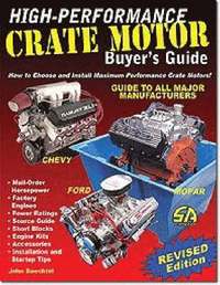 High Performance Crate Motor Buyer's Guide (h�ftad)