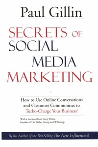 Secrets Of Social Media Marketing (h�ftad)