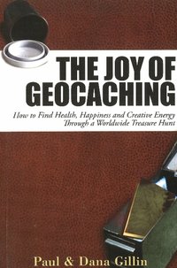 Joy Of Geocaching (h�ftad)