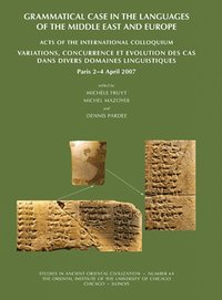 Grammatical Case in the Languages of the Middle East and Beyond (h�ftad)