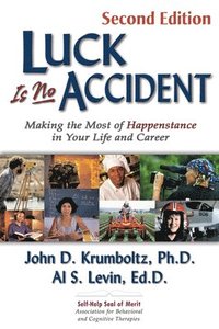 Luck is No Accident (h�ftad)