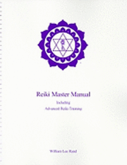 Reiki Master Manual (h�ftad)