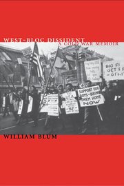West-Bloc Dissident (inbunden)