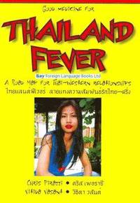 Thailand Fever (h�ftad)