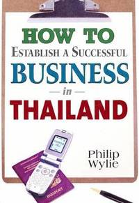 How To Establish A Successful Business In Thailand (h�ftad)