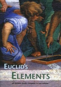 Euclid's Elements (h�ftad)