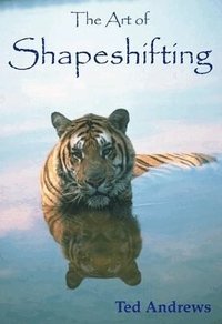 The Art of Shapeshifting (inbunden)