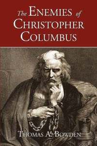 Enemies Of Christopher Columbus (h�ftad)