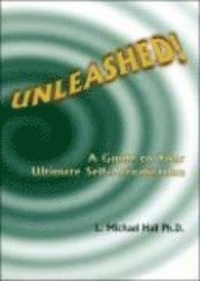 Unleashed: A Guide to Your Ultimate Self-Actualization (h�ftad)