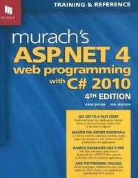 Murach's ASP.NET 4 Web Programming with C# 2010 (h�ftad)