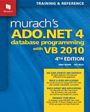 Murach's ADO.NET 4 Database Programming with VB 2010 (h�ftad)