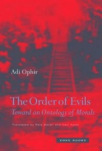 The Order of Evils (inbunden)