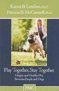 Play Together Stay Together