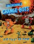 Incredible Change-bots